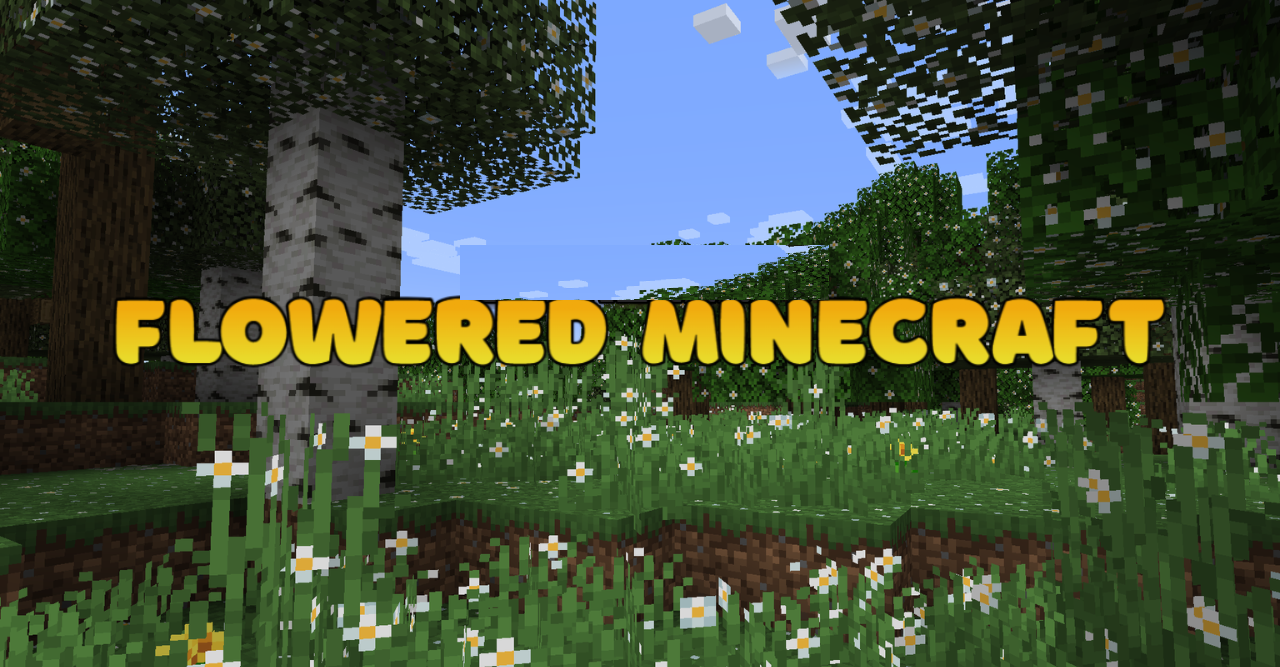 Flowered Minecraft  1.20.6