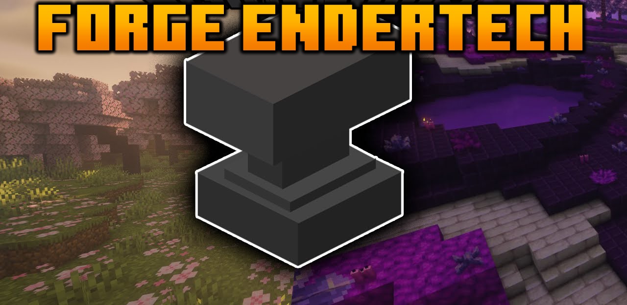 Forge Endertech для Minecraft 1.20.6