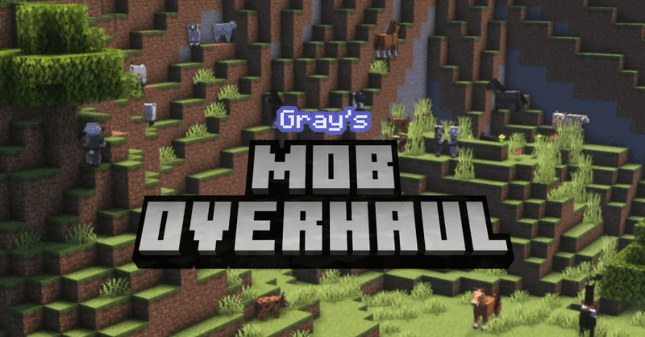 Gray’s Mob Overhaul  1.20.6
