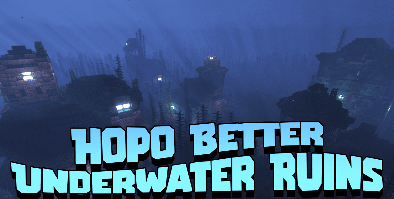 Hopo Better Underwater Ruins для Minecraft 1.21.5