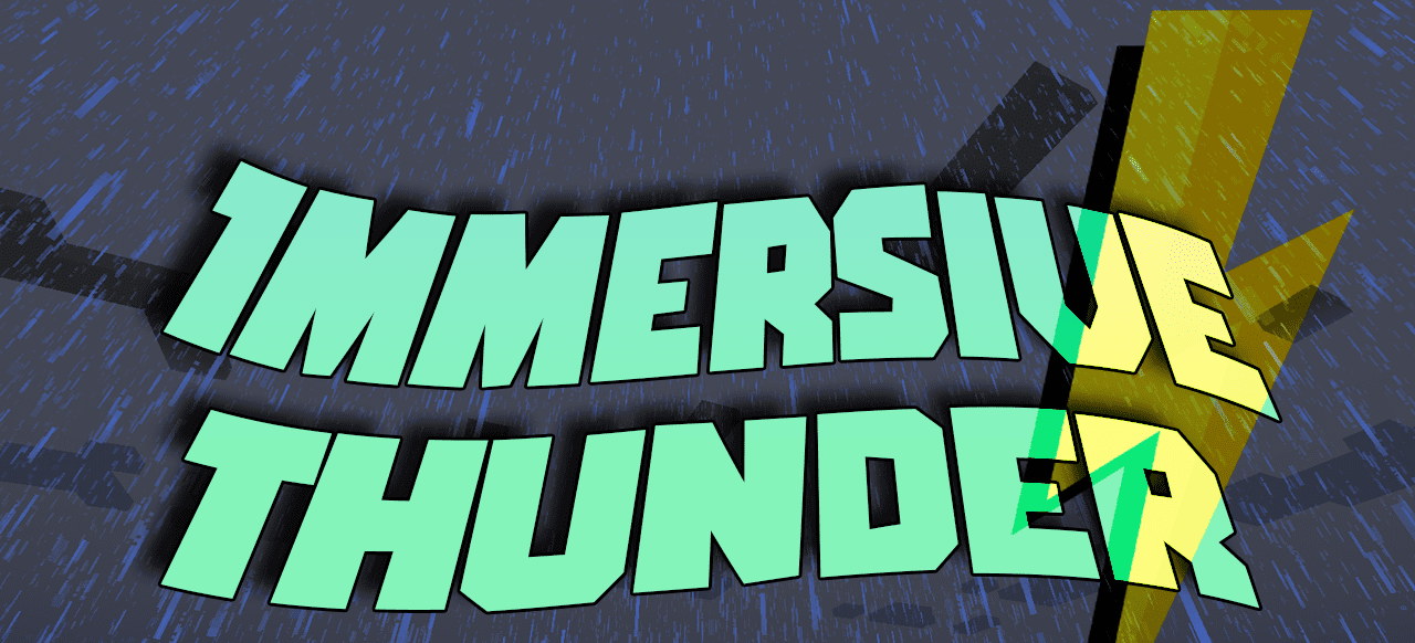Immersive Thunder  1.19.4