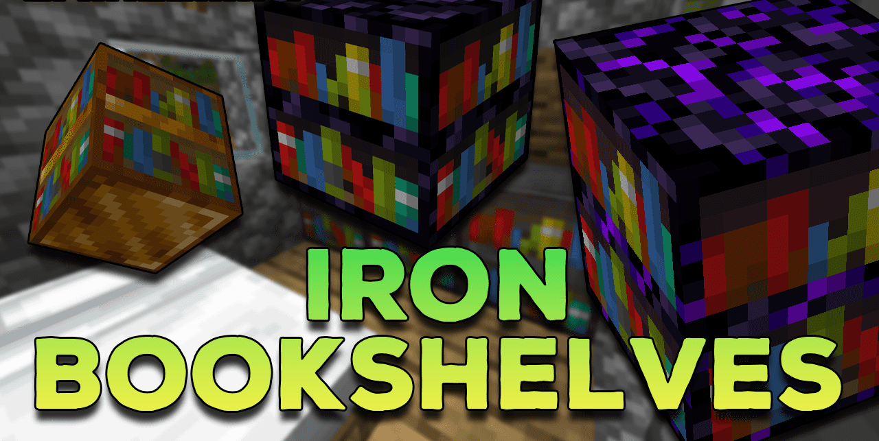 Iron Bookshelves для Minecraft 1.18.2