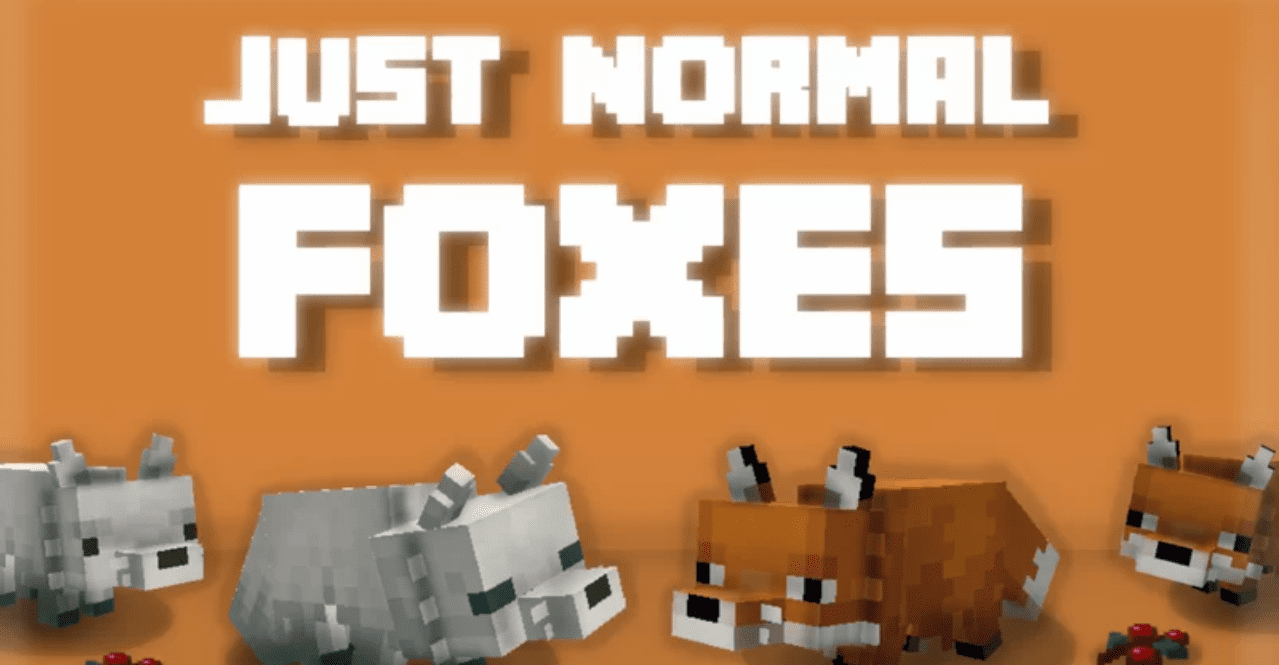 Just Normal Foxes  1.20.6