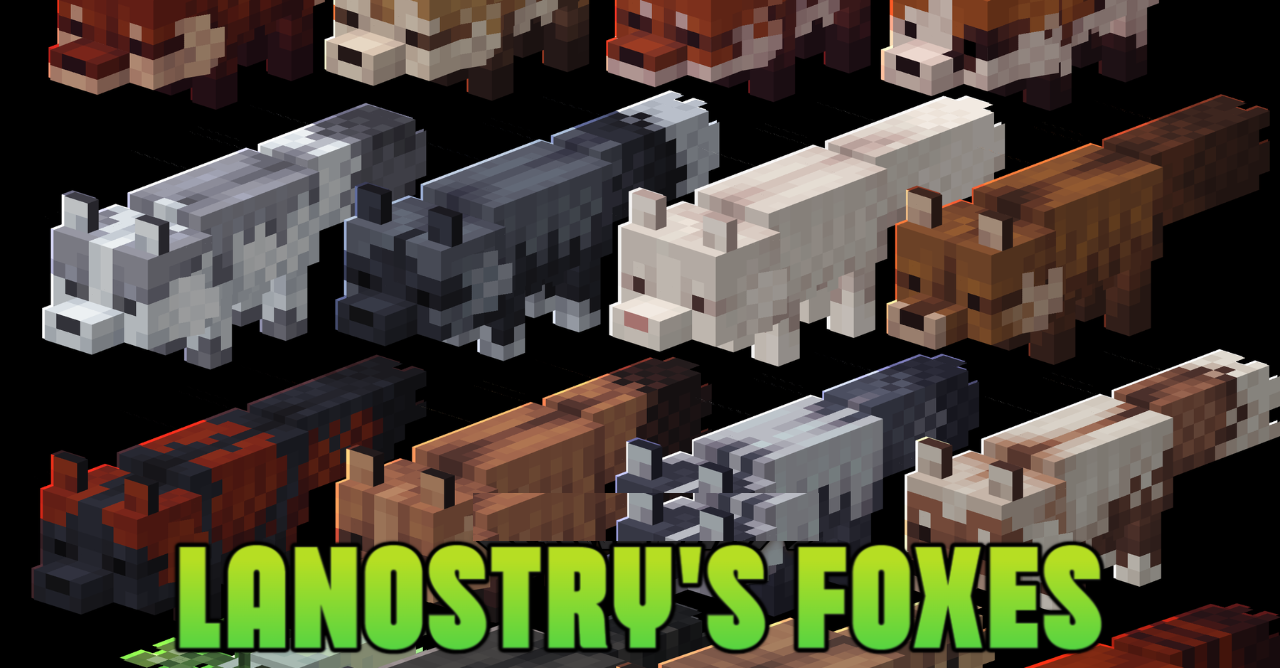Lanostry’s Foxes  1.21.4