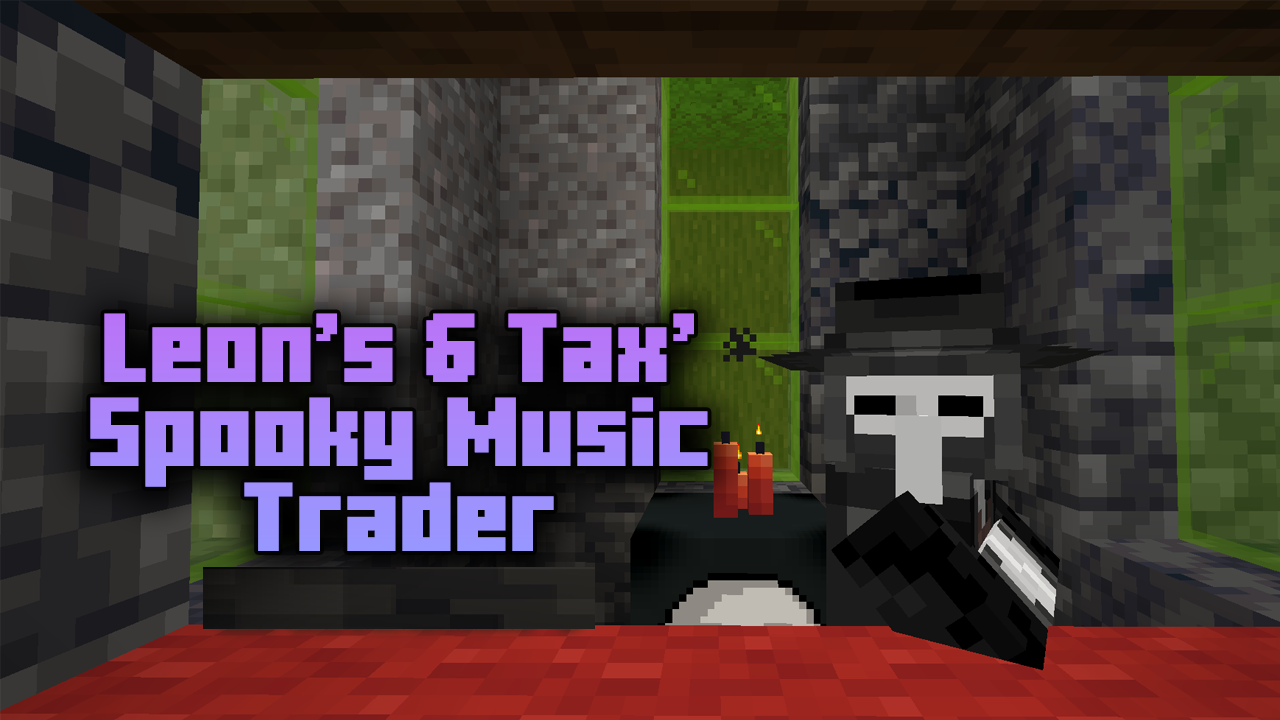 Leon’s & Tax’ Spooky Music Trader для Minecraft 1.20.6