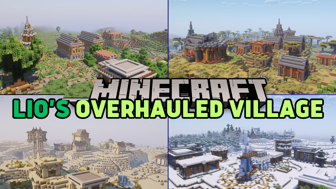 Lio’s Overhauled Villages для Minecraft 1.21.5