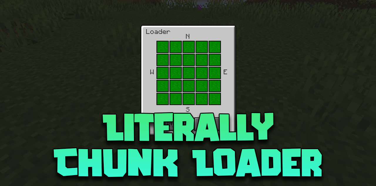 Literally Chunk Loader  1.16.5