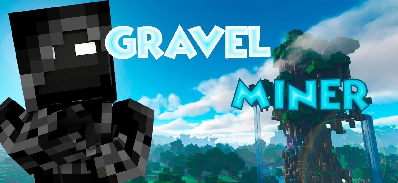 GravelMiner  1.14.2