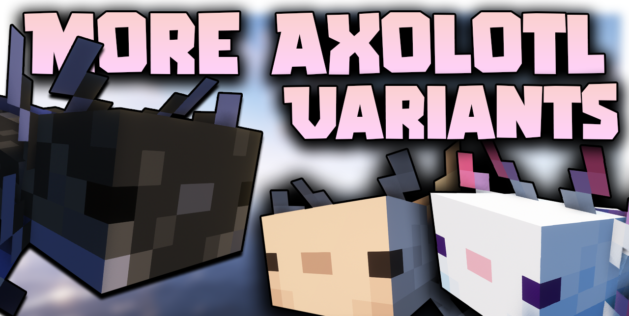 More Axolotl Variants для Minecraft 1.21.4