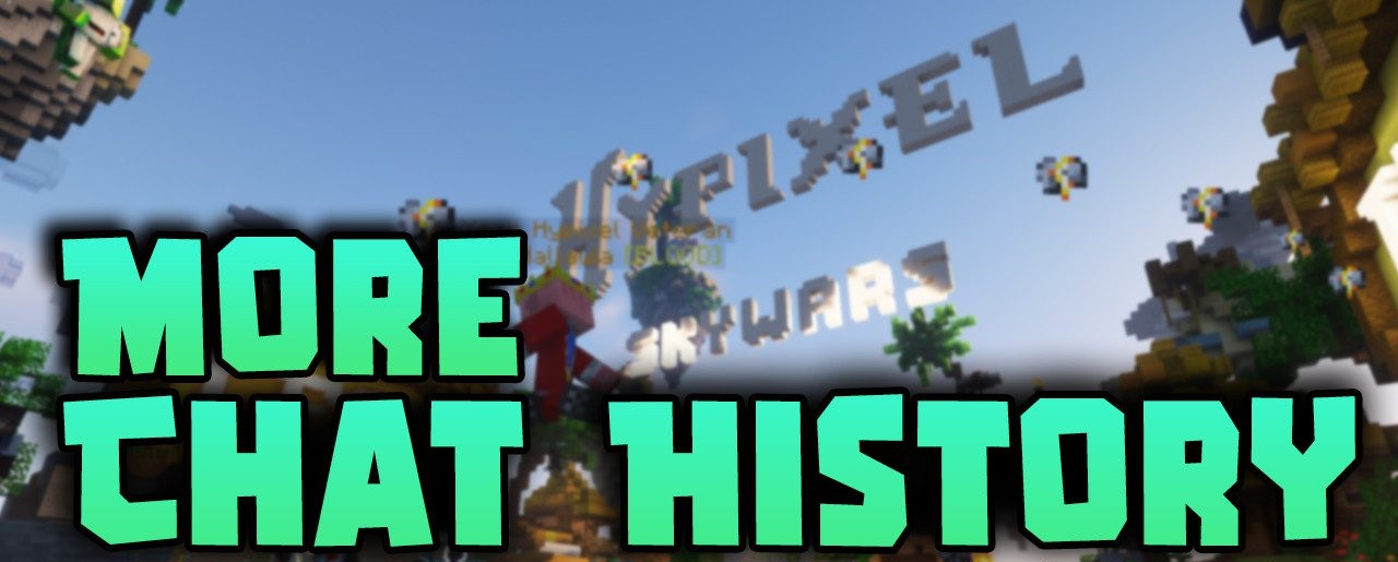 More Chat History  1.20.2