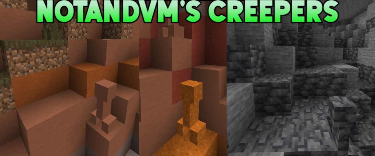 Notandvm’s Creepers  1.21.4