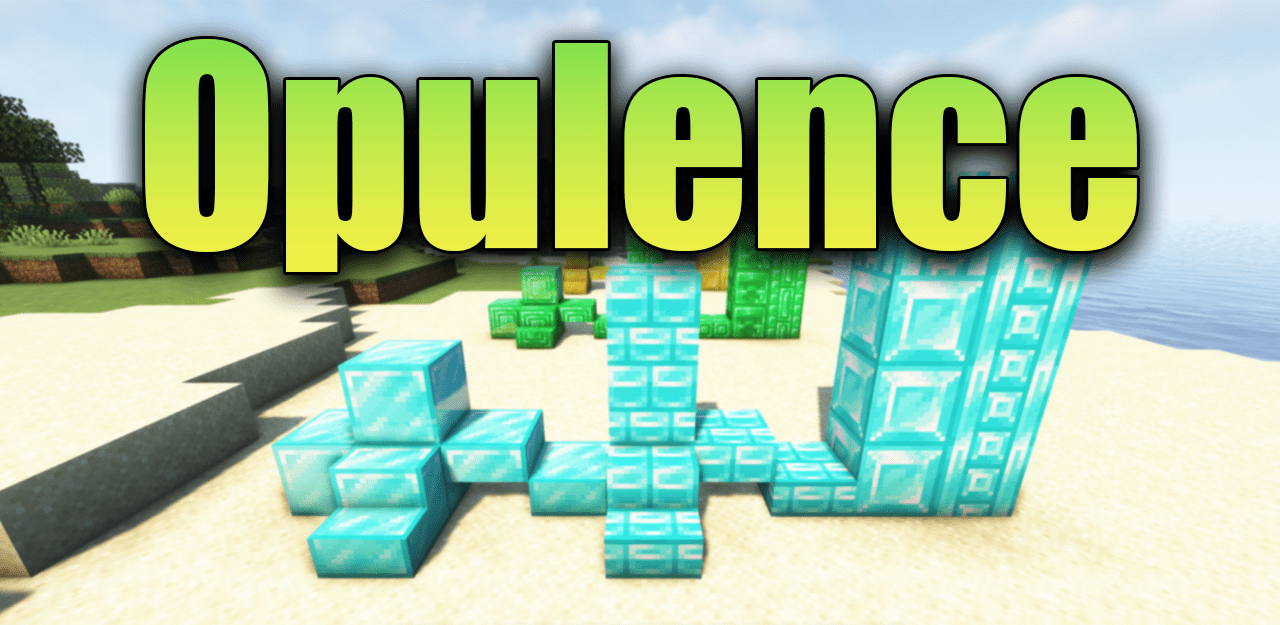 Opulence  1.20