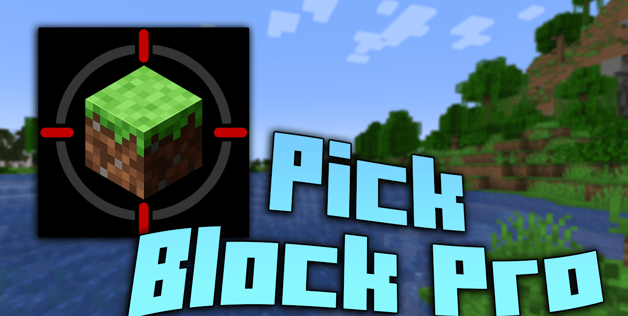 Pick Block Pro  1.20.2