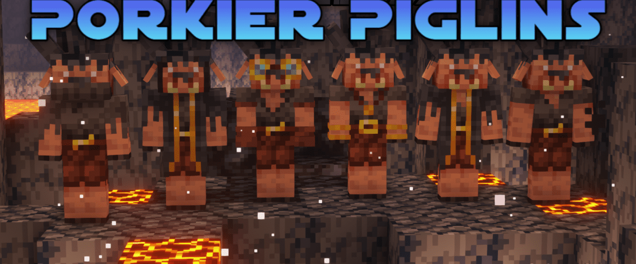 Porkier Piglins  1.21.5