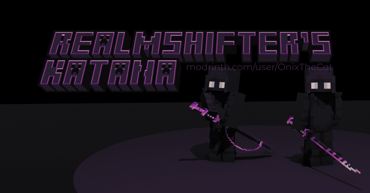 Realmshifter’s Katana  1.21.5