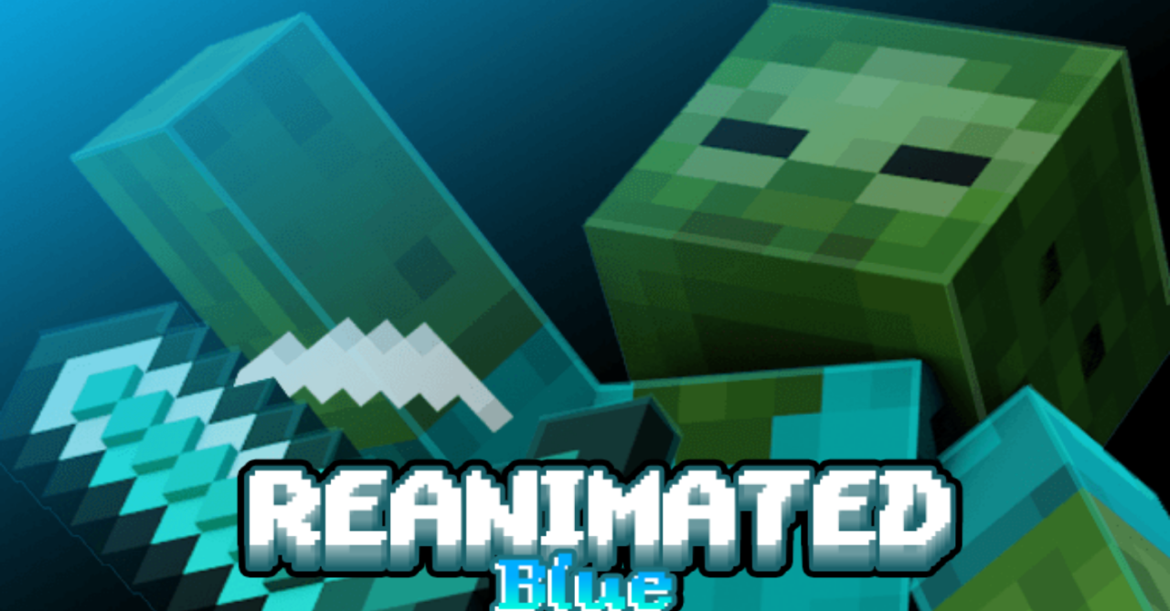 Reanimated Blue  1.21.5