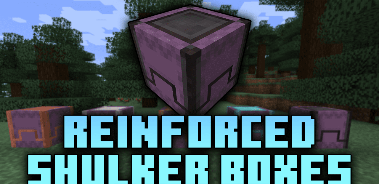 Reinforced Shulker Boxes для Minecraft 1.21.4