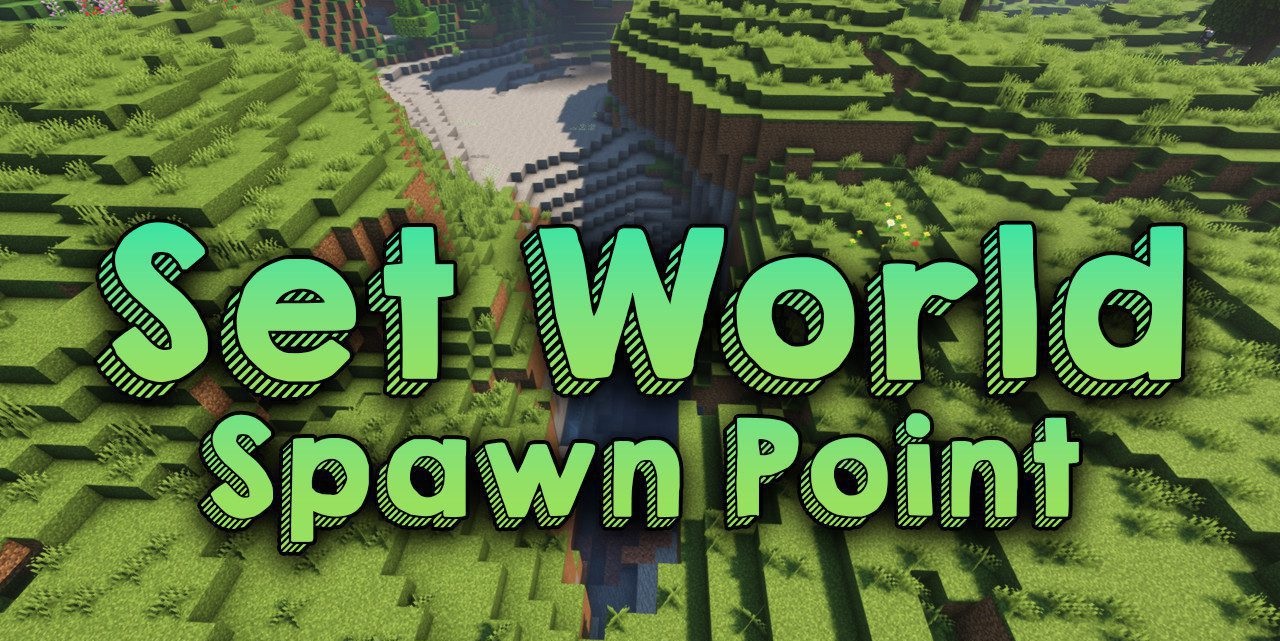 Set World Spawn Point  1.20.2