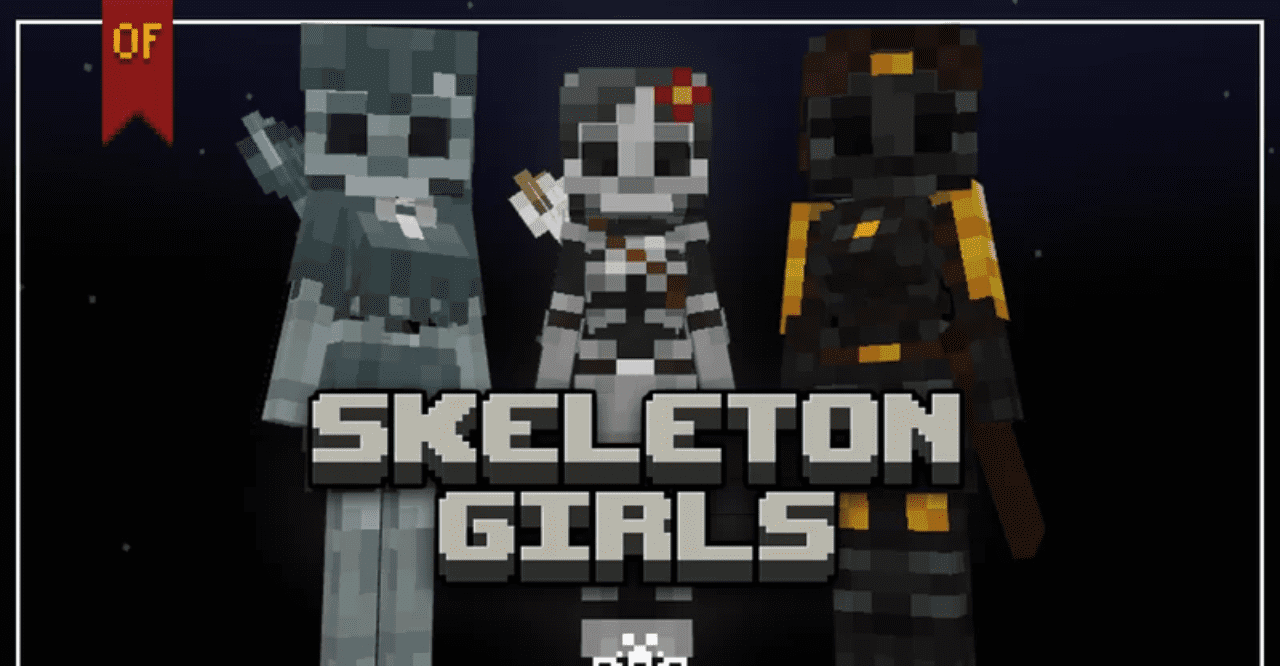 Skeleton Girls  1.21.5