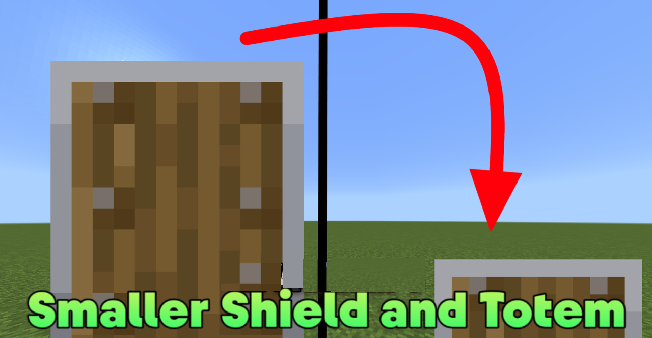 Smaller Shield and Totem  1.21.1