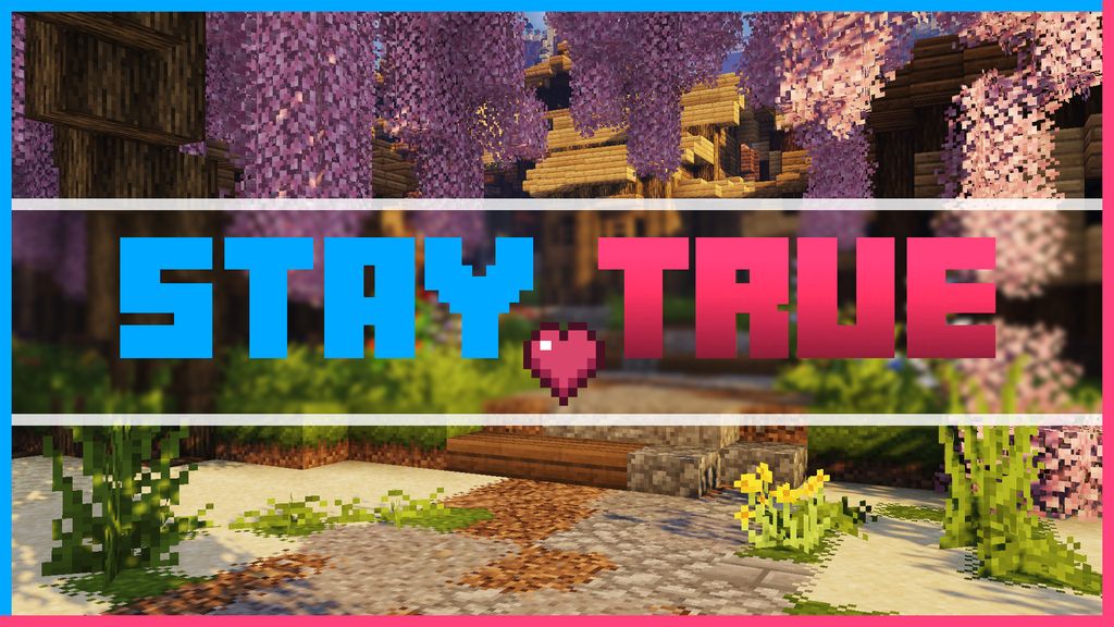 Stay True  1.20.6
