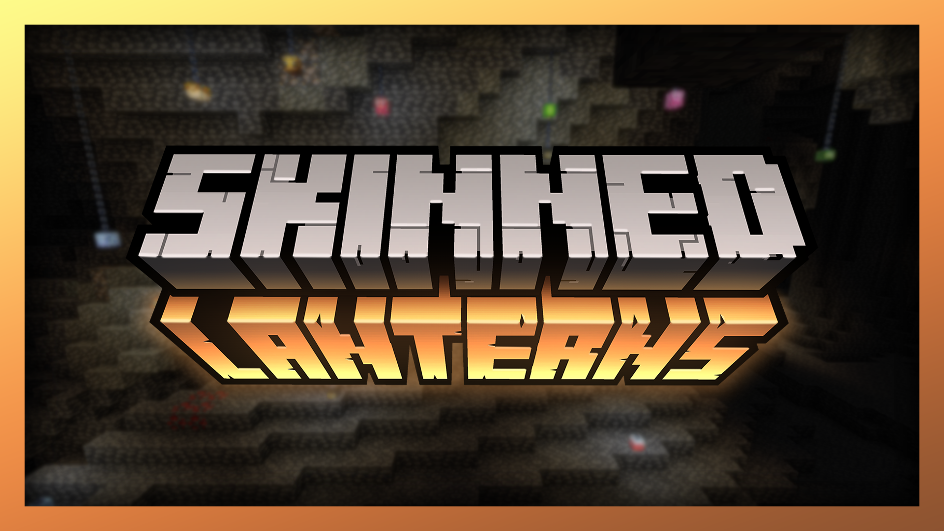 Skinned Lanterns  1.17