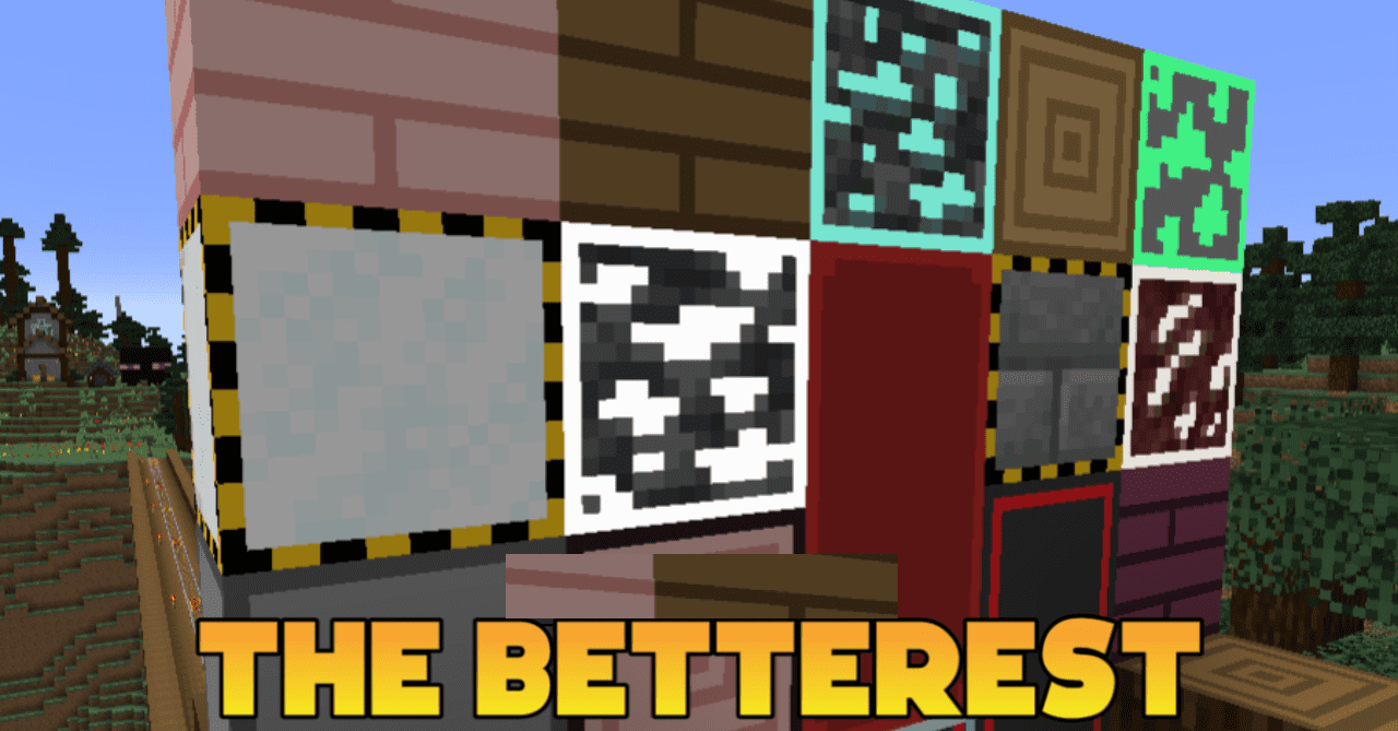 The Betterest  1.19.4