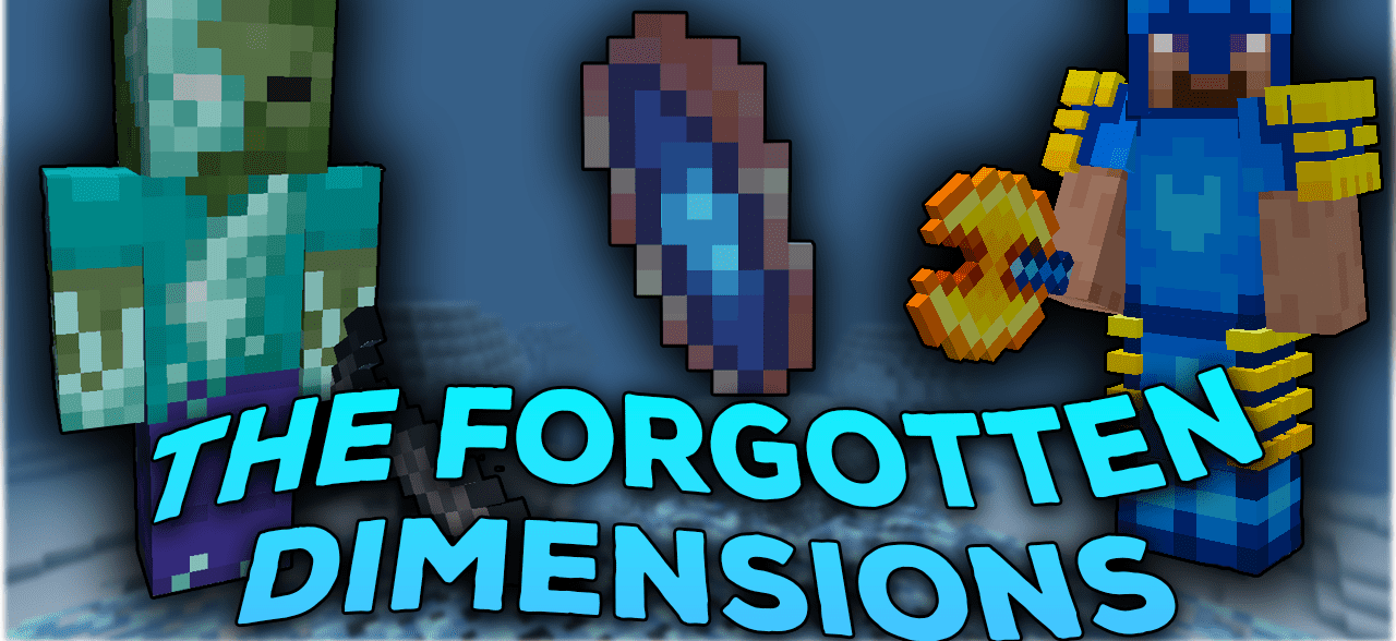 The Forgotten Dimensions  1.18.2