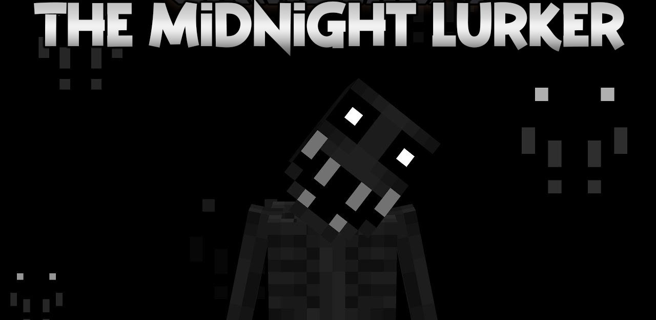 The Midnight Lurker  1.19.4