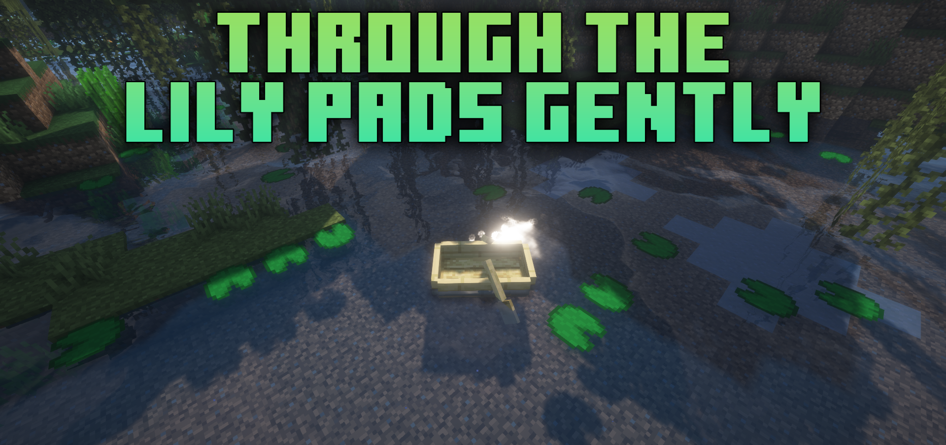 Through The Lily Pads Gently для Minecraft 1.20.6