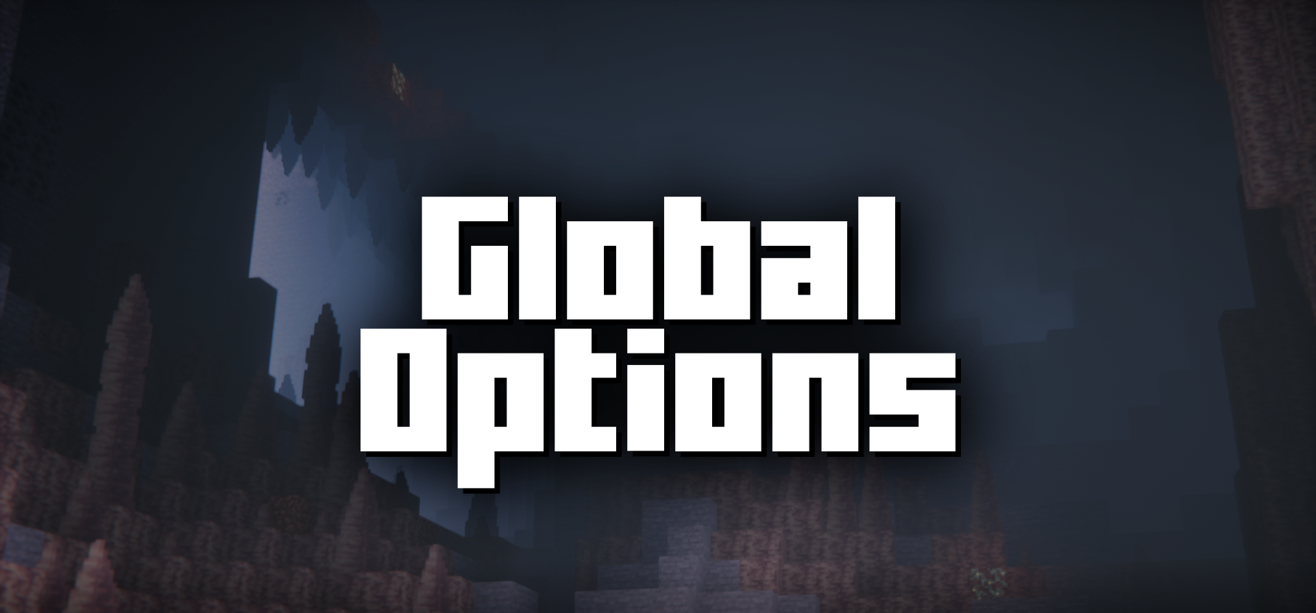 Global Options для Minecraft 1.14.4