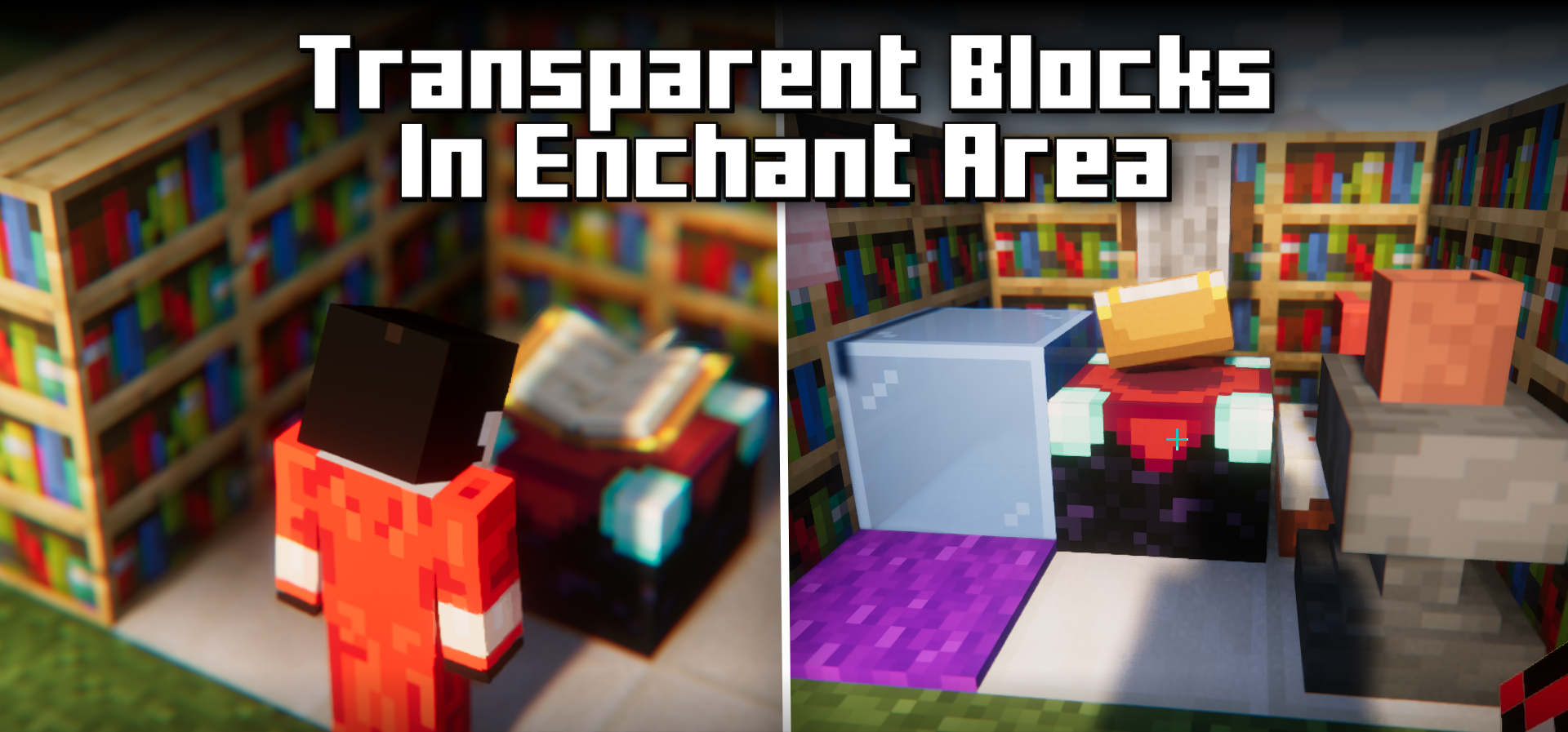 Transparent Blocks In Enchant Area для Minecraft 1.20.6