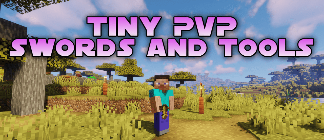 Tiny PVP Swords and Tools  1.18.2