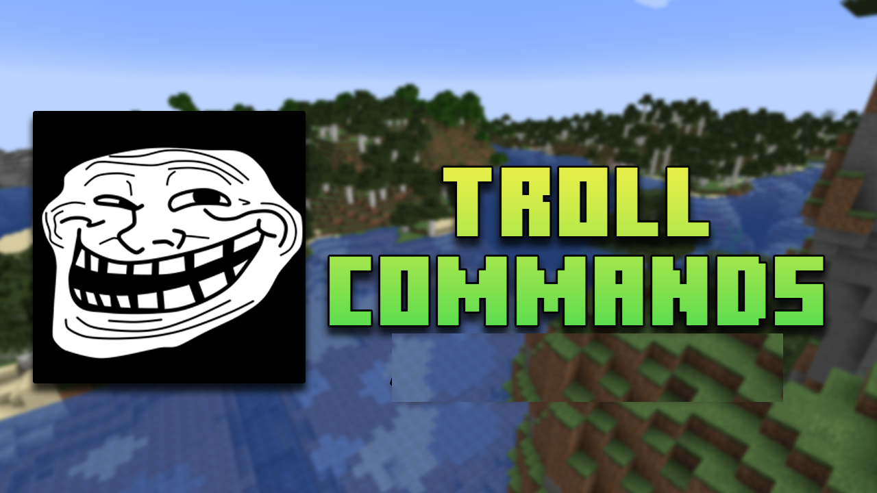 Troll Commands для Minecraft 1.20.6