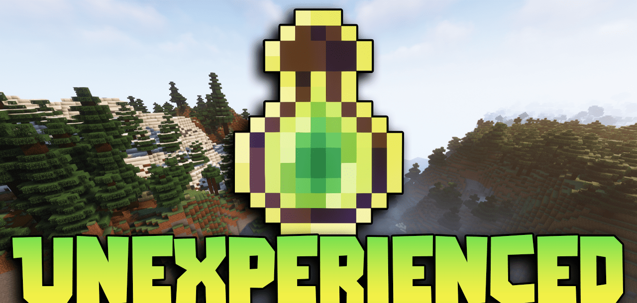 Unexperienced для Minecraft 1.18.2