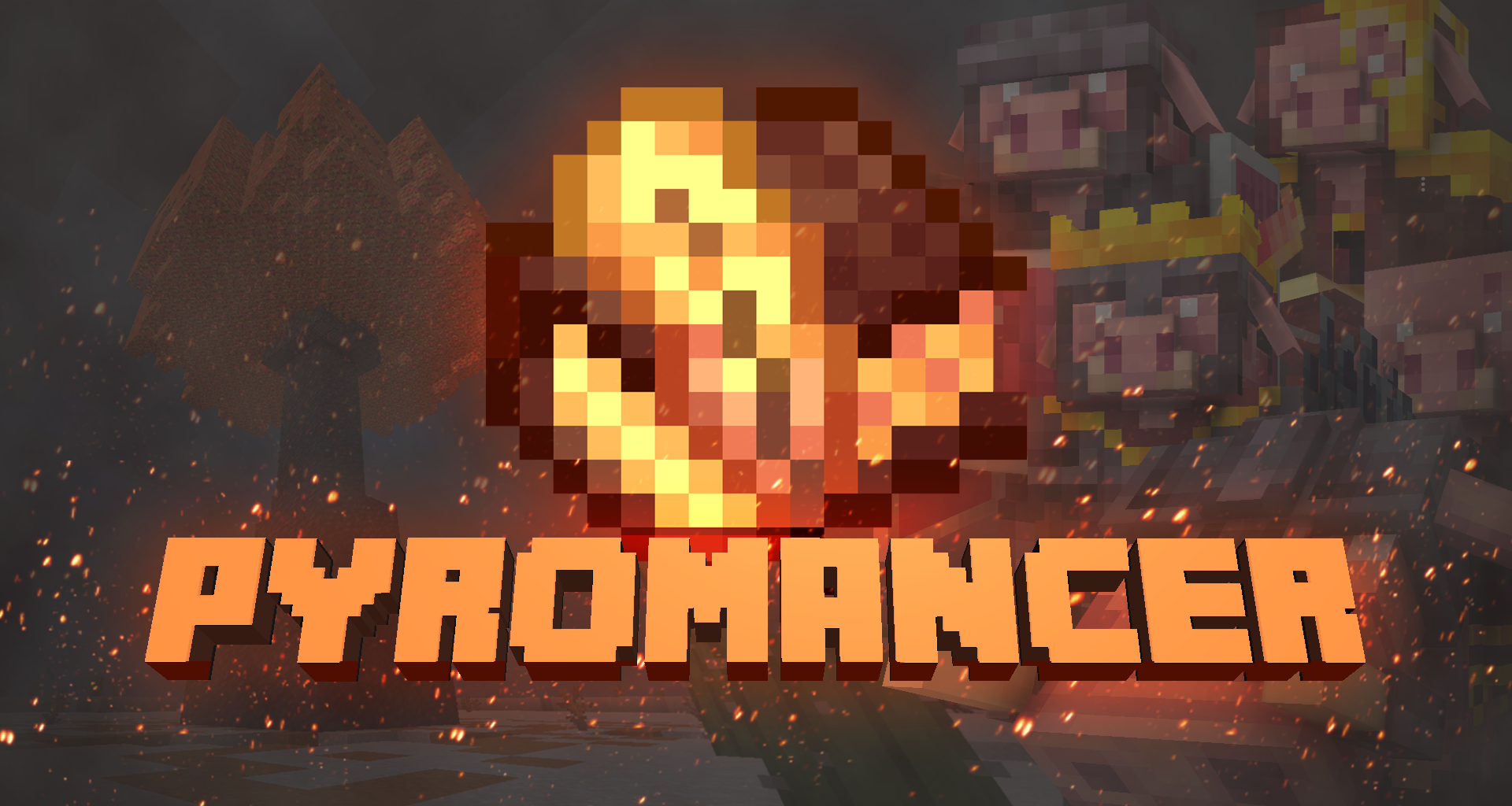 Pyromancer  1.18.2
