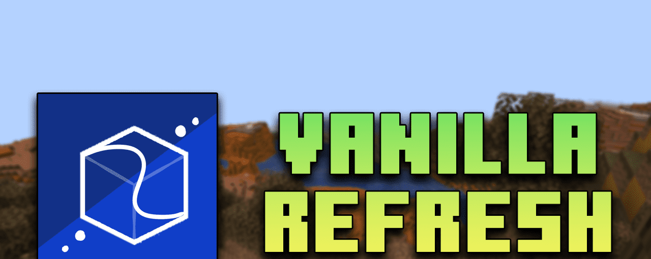 Vanilla Refresh  1.18.2