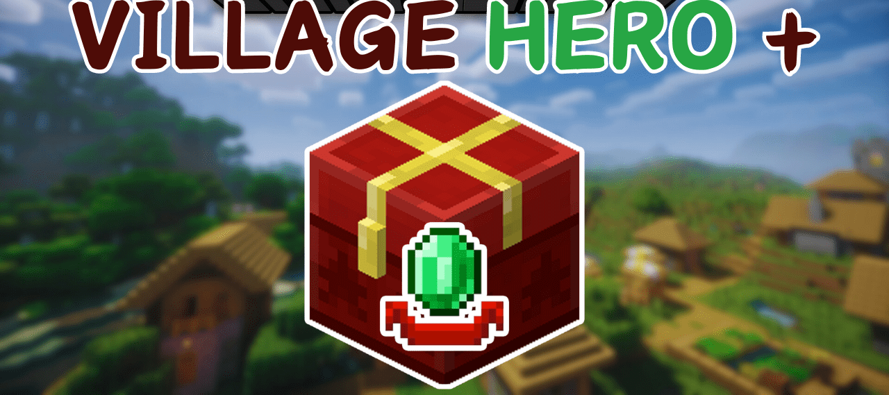 Village Hero Plus для Minecraft 1.20.1