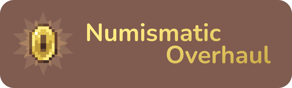 Numismatic Overhaul  1.20.1