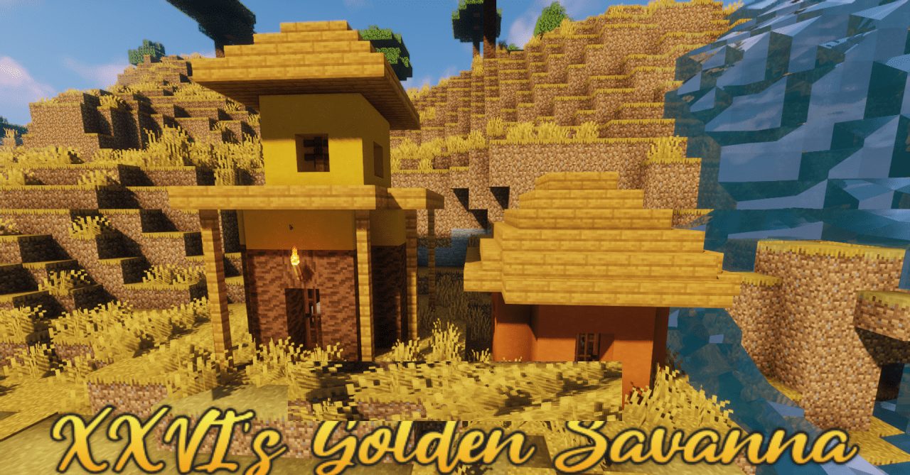 XXVI’s Golden Savanna  1.18.2