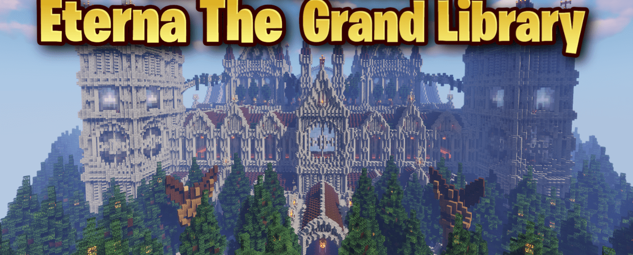 Eterna The Grand Library | Карта Майнкрафт